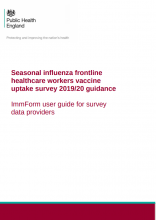 Seasonal Influenza Frontline Healthcare Workers Vaccine Uptake Survey 2019 To 2020 Guidance ImmForm User Guide For Survey Data P
